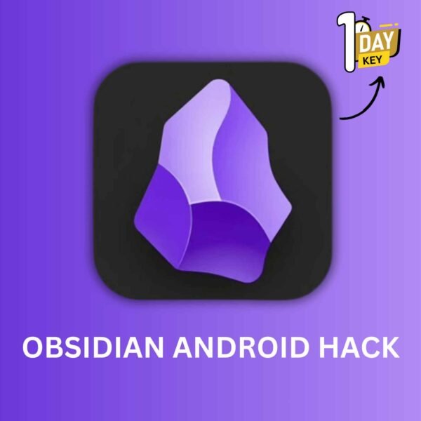 OBSIDIAN ANDROID HACK 1 Day Key